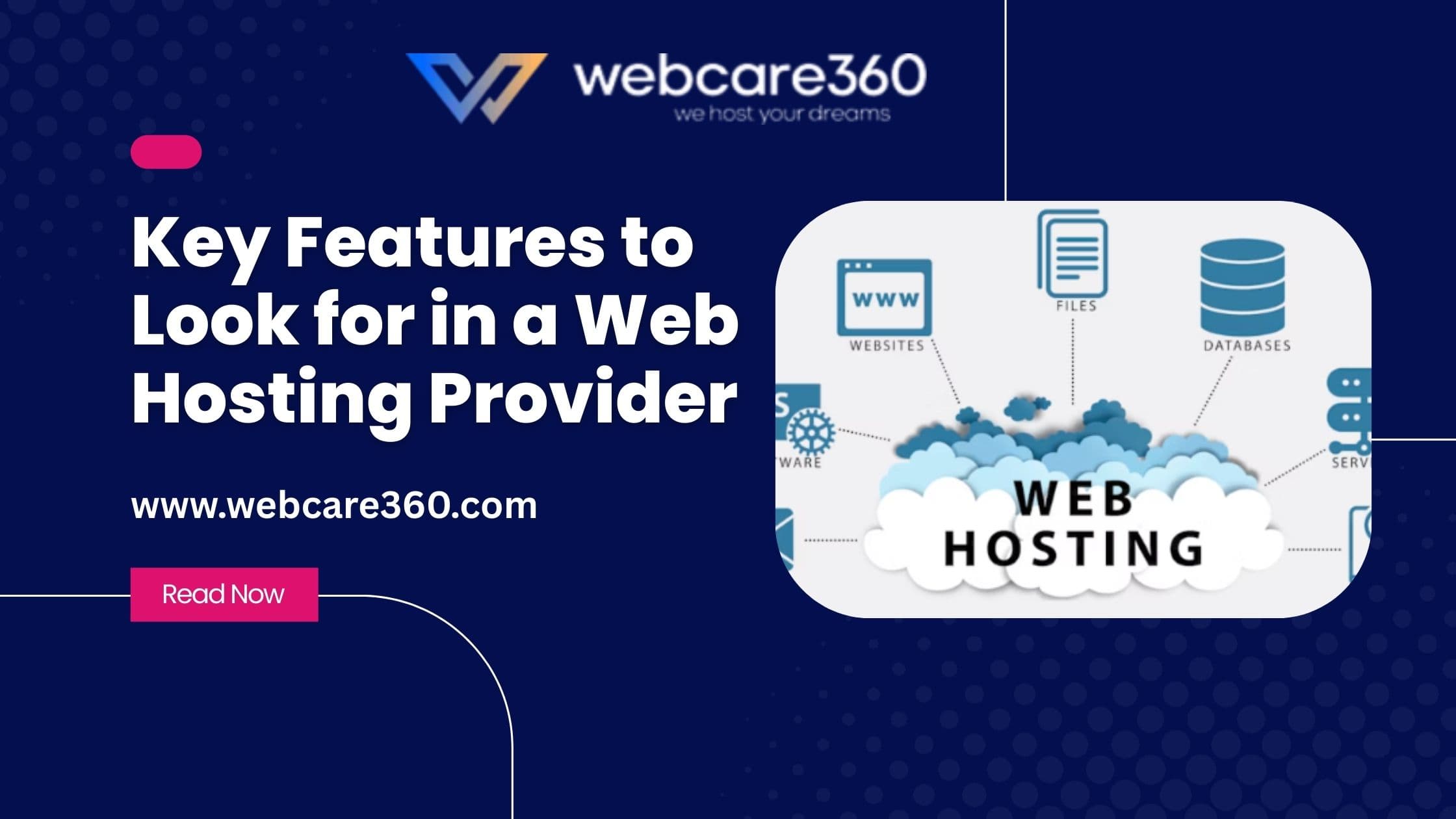 Key Features to Look in a Web Hosting Provider