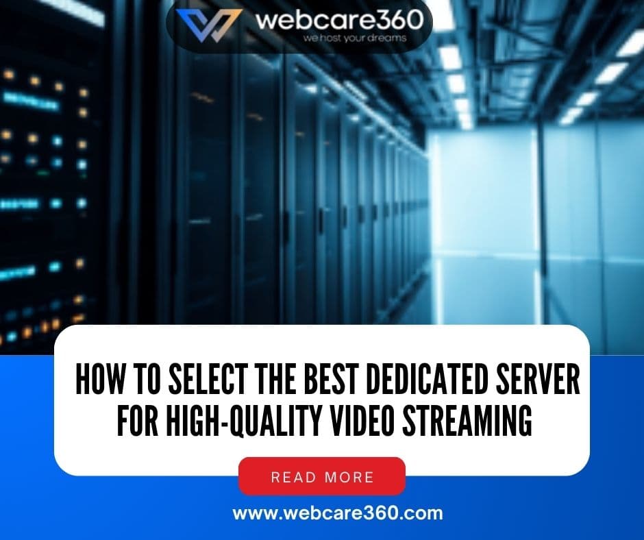 How to Select the Best Dedicated Server for High-Quality Video Streaming Dedicated Server for High-Quality Video Streaming