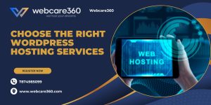 Choose the Right WordPress Hosting Services